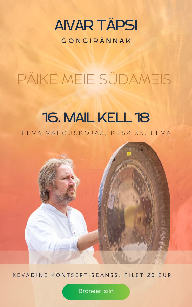 Aivar Täpsi gongirännak “Päike meie südameis” reedel, 16.mail algusega 18.00