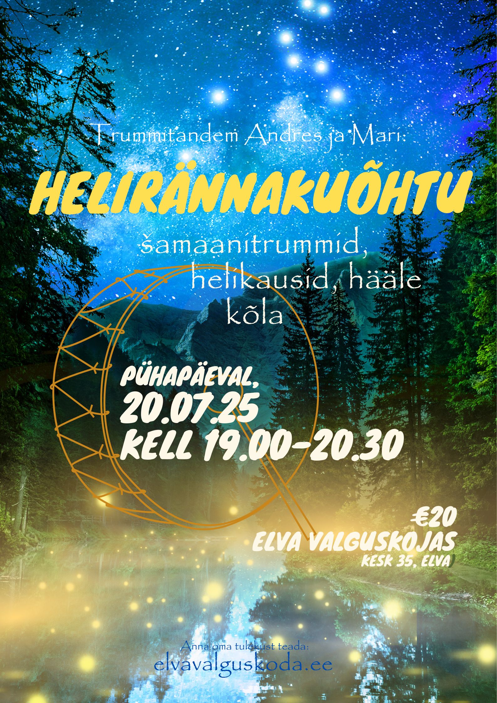 Helirännakuõhtu 20. juulil kell 19.00-20.30 Elva Valguskojas