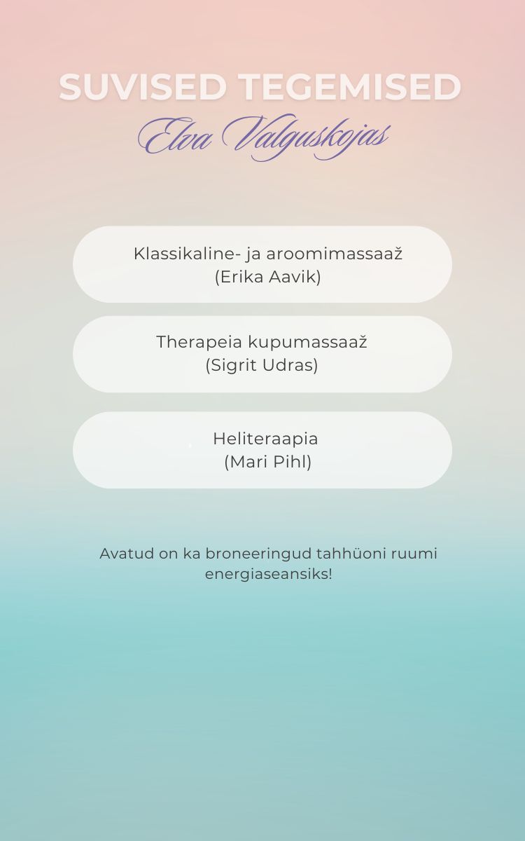 Massaaž Elvas, Heliteraapia, Kupumassaaž - Suvi Elva Valguskojas